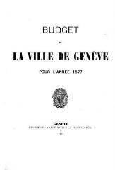 23 vues  - bud_1877 Budget de la Ville de Genève pour l\'année 1877 (ouvre la visionneuse)