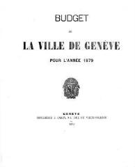 23 vues  - bud_1879 Budget de la Ville de Genève pour l\'année 1879 (ouvre la visionneuse)