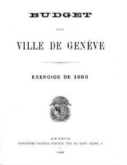 22 vues  - bud_1880 Budget de la Ville de Genève pour l\'année 1880 (ouvre la visionneuse)