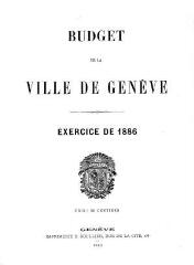 36 vues  - bud_1886 Budget de la Ville de Genève pour l\'année 1886 (ouvre la visionneuse)
