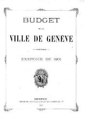 85 vues  - bud_1901 Budget de la Ville de Genève pour l\'année 1901 (ouvre la visionneuse)