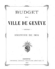 90 vues  - bud_1904 Budget de la Ville de Genève pour l\'année 1904 (ouvre la visionneuse)