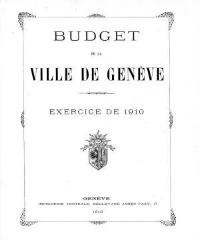 90 vues  - bud_1910 Budget de la Ville de Genève pour l\'année 1910 (ouvre la visionneuse)