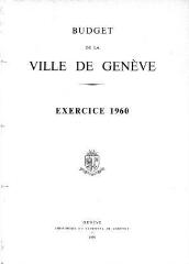 76 vues  - bud_1960 Budget de la Ville de Genève pour l\'année 1960 (ouvre la visionneuse)