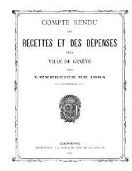 49 vues crf_1894 Compte rendu des recettes et des dépenses de la Ville de Genève : pour l'exercice 1894