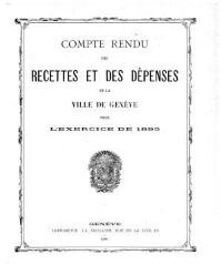 51 vues crf_1895 Compte rendu des recettes et des dépenses de la Ville de Genève : pour l'exercice 1895