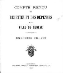 117 vues  - crf_1908 Compte rendu des recettes et des dépenses de la Ville de Genève : pour l\'exercice 1908 (ouvre la visionneuse)