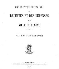 120 vues  - crf_1912 Compte rendu des recettes et des dépenses de la Ville de Genève : pour l\'exercice 1912 (ouvre la visionneuse)