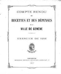 130 vues  - crf_1916 Compte rendu des recettes et des dépenses de la Ville de Genève : pour l\'exercice 1916 (ouvre la visionneuse)