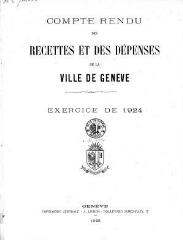 140 vues  - crf_1924 Compte rendu des recettes et des dépenses de la Ville de Genève : pour l\'exercice 1924 (ouvre la visionneuse)