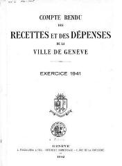 112 vues  - crf_1941 Compte rendu des recettes et des dépenses de la Ville de Genève : pour l\'exercice 1941 (ouvre la visionneuse)