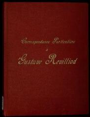 268 vues 340.C.5.3/6 «Correspondance particulière adressée à Gustave Revilliod»