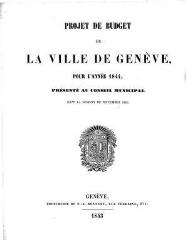 40 vues  - bud_1844 Budget de la Ville de Genève pour l\'année 1844 (ouvre la visionneuse)