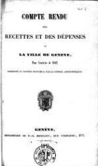 33 vues  - crf_1842 Compte rendu des recettes et des dépenses de la Ville de Genève : pour l\'exercice 1842 (ouvre la visionneuse)