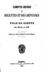 34 vues  - crf_1859 Compte rendu des recettes et des dépenses de la Ville de Genève : pour l\'exercice 1859 (ouvre la visionneuse)