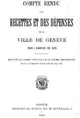 35 vues  - crf_1879 Compte rendu des recettes et des dépenses de la Ville de Genève : pour l\'exercice 1879 (ouvre la visionneuse)
