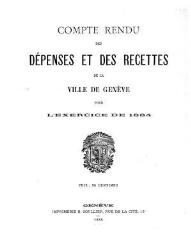 32 vues  - crf_1884 Compte rendu des recettes et des dépenses de la Ville de Genève : pour l\'exercice 1884 (ouvre la visionneuse)