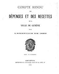 38 vues  - crf_1885 Compte rendu des recettes et des dépenses de la Ville de Genève : pour l\'exercice 1885 (ouvre la visionneuse)
